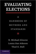Evaluating Elections: Tools for Improvement