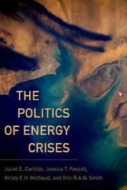 Cover of The Politics of Energy Crisis Cover of The Politics of Energy Crisis