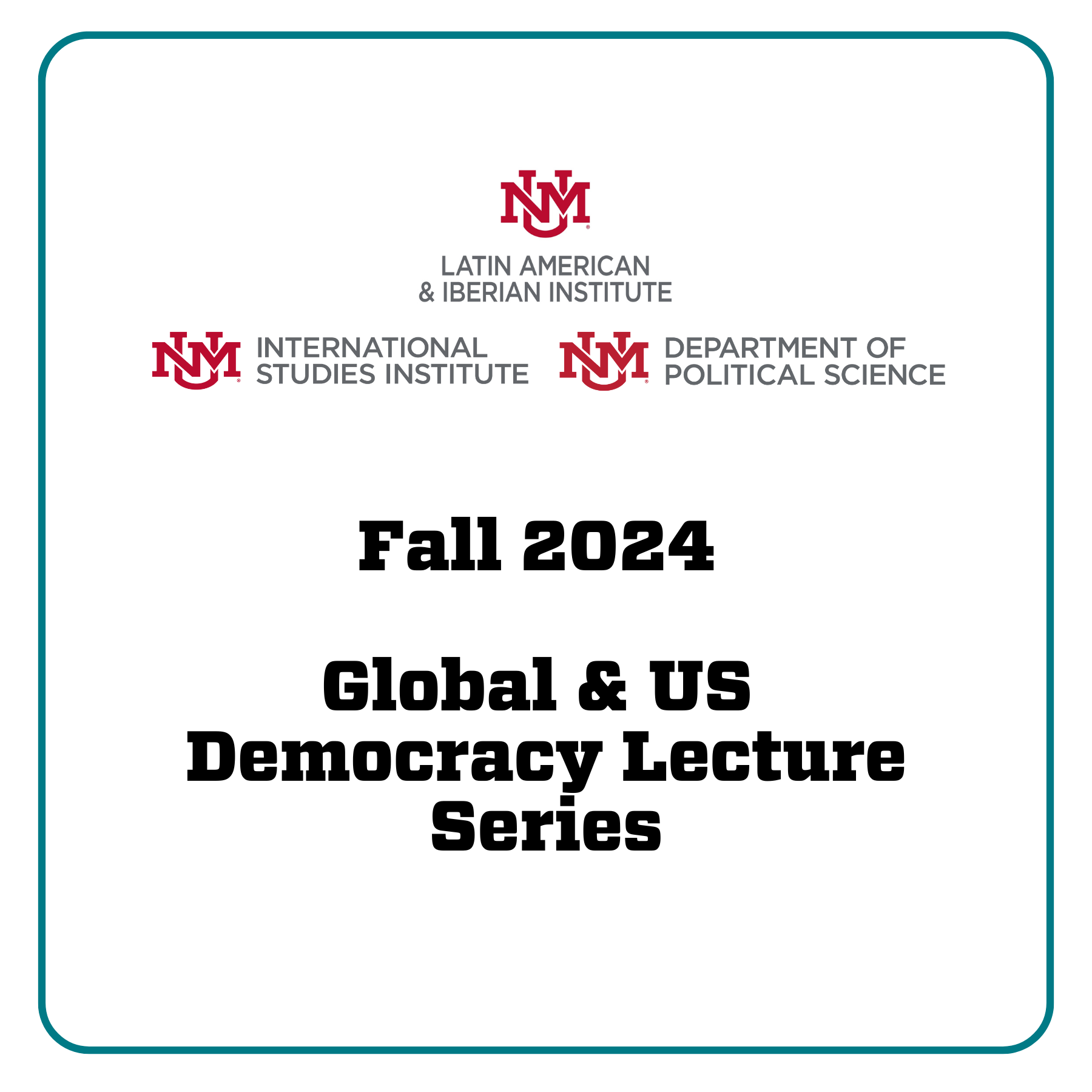 US & Global Democracy Speaker Series, Fall 2024